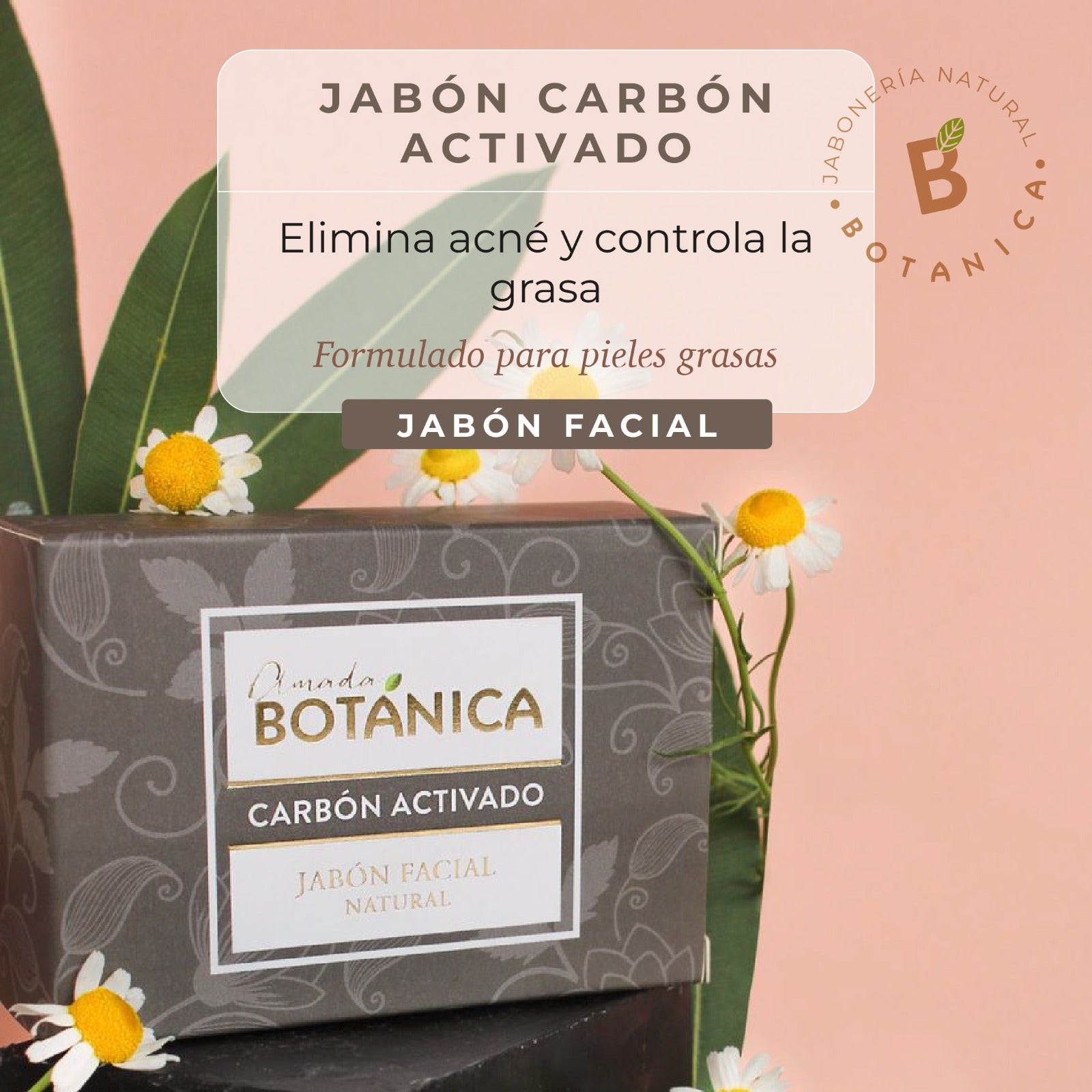 JABÓN ANTI-ACNE PIEL GRASA CARBÓN ACTIVADO